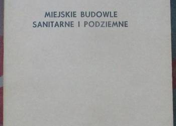 Miejskie budowle sanitarne i podziemne/Kuczyński