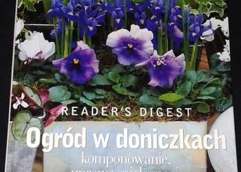 Ogród w doniczkach - Reader's Digest