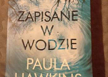Zapisane w wodzie - Hawkins Paula