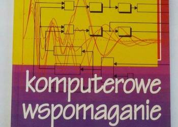 KOMPUTEROWE WSPOMAGANIE W PROJEKTOWANIU UKŁADÓW