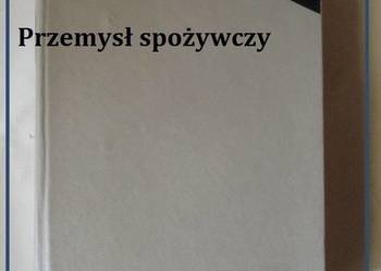 Encyklopedia techniki - Przemysł spożywczy/ przetwórstwo/ rolnictwo