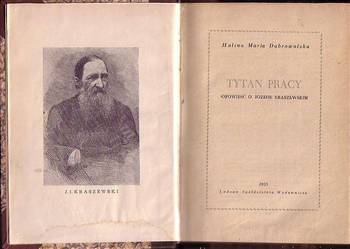 (6334) TYTAN PRACY (OPOWIEŚĆ O JÓZEFIE KRASZEWSKIM) – HALINA