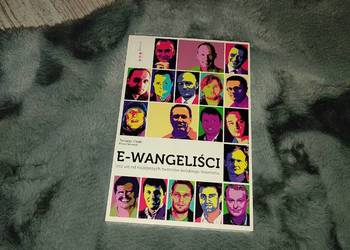 E-wangeliści. Ucz się od najlepszych twórców polskiego