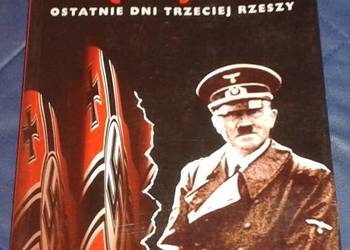 Strącony orzeł. Ostatnie dni Trzeciej Rzeszy - Robin Cross