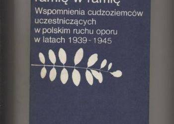 Ramię w ramię  Wspomnienia cudzoziemców uczestniczących
