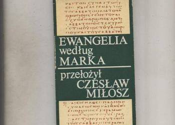 Ewangelia według Marka Miłosz