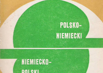 Mały słownik techniczny polsko-niemiecki i niem.-polski.