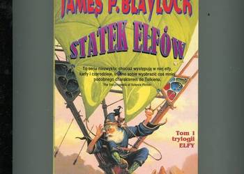 Statek Elfów T.1 Blaylock