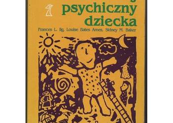 Rozwój psychiczny dziecka od 0 do 10 lat