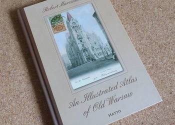 [MZ] Ilustrowany Atlas Dawnej Warszawy