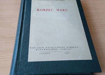 Korzec maku / Kazimierz Wierzyński. Korzec maku / Kazimierz Wierzyński.