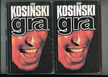 Gra - Jerzy Kosiński  2 egzemplarze