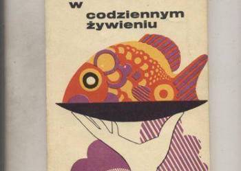 Ryby w codziennym żywieniu