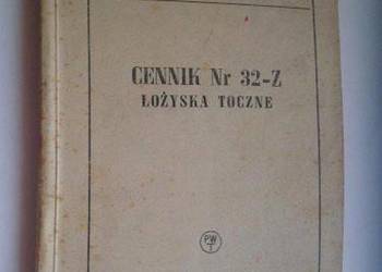 ŁOŻYSKA TOCZNE CENNIK NR 32-Z
