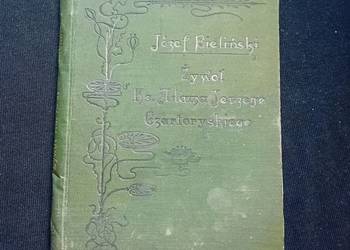 Józef Bieliński. Żywot Ks. Adama Jerzego Czartoryskiego. Tom 1. Wyd. I,1905