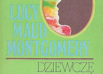 dziewczę z sadu - L.M. Montgomery.