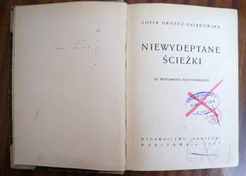 Zofia Dróżdż-Satanowska - Niewydeptane ścieżki - 1947