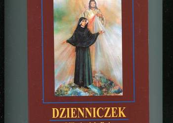 Dzienniczek Miłosierdzie Boże w duszy mojej Faustyna