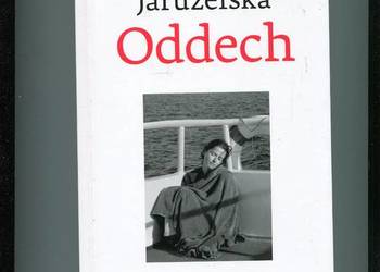 Oddech  Towarzyszka Panienka Rodzina- Monika Jaruzelska