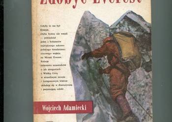 Zdobyć Everest - Wojciech Adamiecki