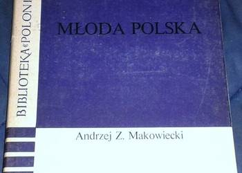 Młoda Polska - Andrzej Z. Makowiecki