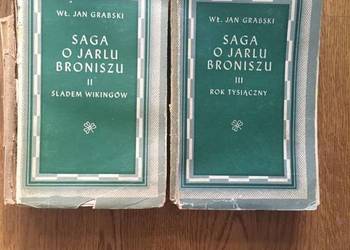„Saga o Jarlu Broniszu” tom II i III Władysław Jan Grabski