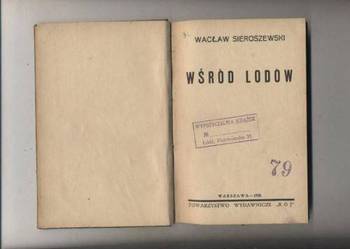 Wśród lodów - Wacław Sieroszewski