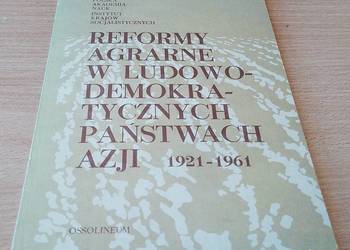 Reformy agrarne w ludowodemokratycznych państwach Azji : 1921-1961  Kojło
