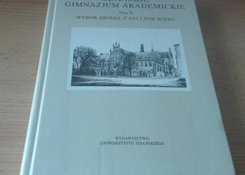 Gdańskie Gimnazjum Akademickie T 2 Mokrzecki wybór źrodeł