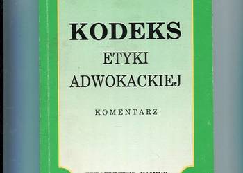 Kodeks etyki adwokackiej Komentarz - Zdzisław Krzemiński