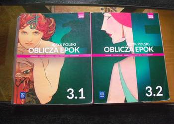Oblicza Epok 3.1 i 3.2.Podręcznik do liceum i technikum