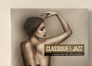 Classique & Jazz 3CD Music for the 21st Century Classique & Jazz 3CD Music for the 21st Century