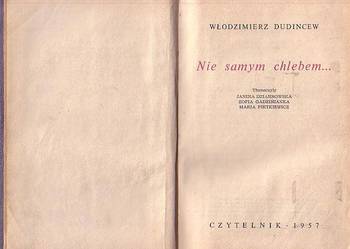 (9015) NIE SAMYM CHLEBEM… - WŁODZIMIERZ DUDINCEW