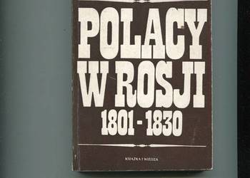 Polacy w Rosji 1801-1830