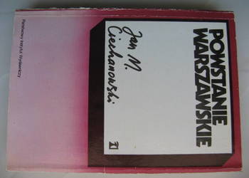 Powstanie warszawskie - Jan M. Ciechanowski Powstanie warszawskie - Jan M. Ciechanowski