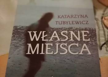 Katarzyna Tubylewicz- "Własne Miejsca"