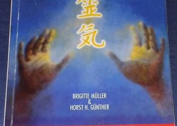 Reiki. Wylecz się sam - Brigitte Muller, Horst H. Gunther
