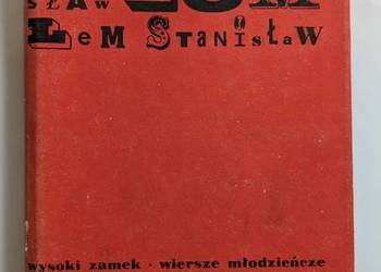 Wysoki Zamek    Wiersze młodzieńcze - Stanisław Lem