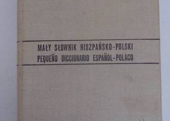 MAŁY SŁOWNIK HISZPAŃSKO-POLSKI