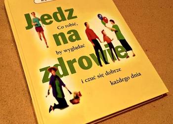 Poradnik - Jedz na zdrowie