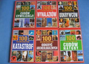 100 największych wynalazków katastrof odkrywców cudów natury