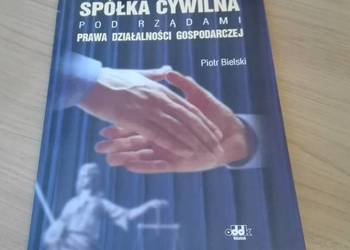 Spółka cywilna pod rządami prawa działalności gosp Bielski Spółka cywilna pod rządami prawa działalności gosp Bielski