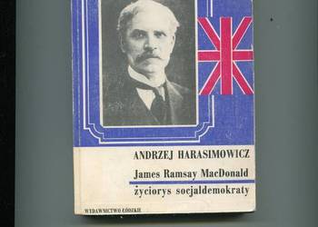 James Ramsay MacDonald życiorys socjaldemokraty