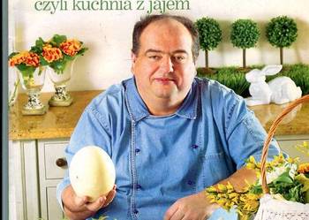 Wielkanoc czyli kuchnia z jajem - Kuroń