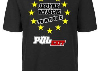 JEDYNE WYJŚCIE - POLEXIT koszulka tshirt z nadrukiem