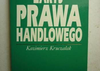 ZARYS PRAWA HANDLOWEGO - KRUCZALAK KAZIMIERZ