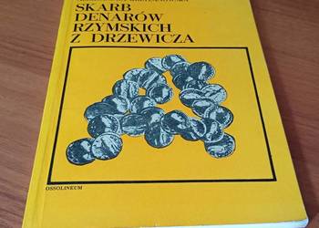 Skarb denarów rzymskich z Drzewicza / Aleksandra Krzyżanowska
