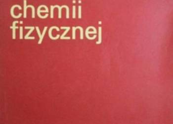 Zadania z chemii fizycznej - Adamson