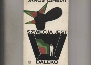 Szwecja jest daleko - Janos Ujhelyi
