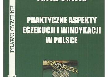 Praktyczne aspekty egzekucji i windykacji w Polsce